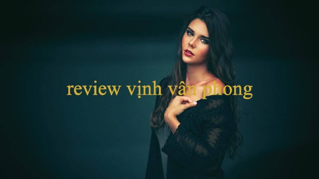 Review Vịnh Vân Phong Khám Phá Thế Giới Giải Trí Đỉnh Cao, Cơ Hội Vàng